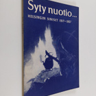 Syty nuotio : Helsingin siniset 1917-1957 - pikkukuva 1