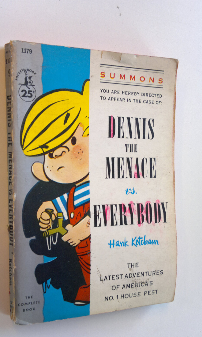 Hank Ketcham : Dennis the Menace vs. Everybody
