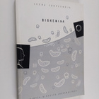 Leena Turpeenoja : Biokemiaa - pikkukuva 1