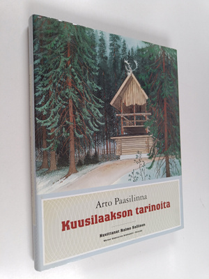 Arto Paasilinna : Kuusilaakson tarinoita