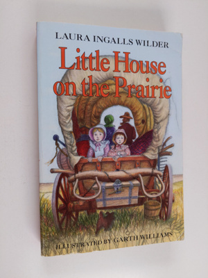 Laura Ingalls Wilder : Little House on the Prairie