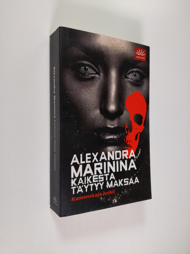Alexandra Marinina : Kaikesta täytyy maksaa