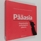 Ilona Rauhala : Pääasia : organisaation psykologinen pääoma - pikkukuva 1