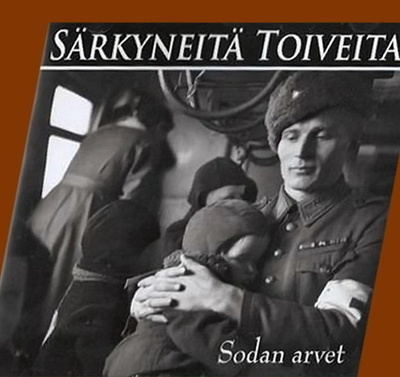 Särkyneitä toiveita - Sodan arvet (CD)