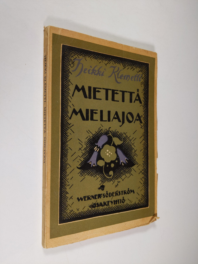 Heikki Klemetti : Mietettä, mieliajoa