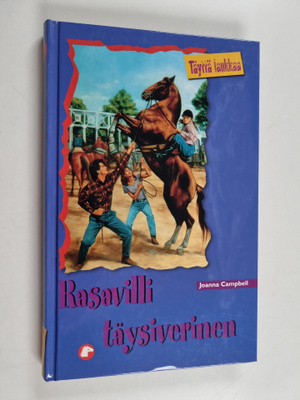 Joanna Campbell : Rasavilli täysiverinen