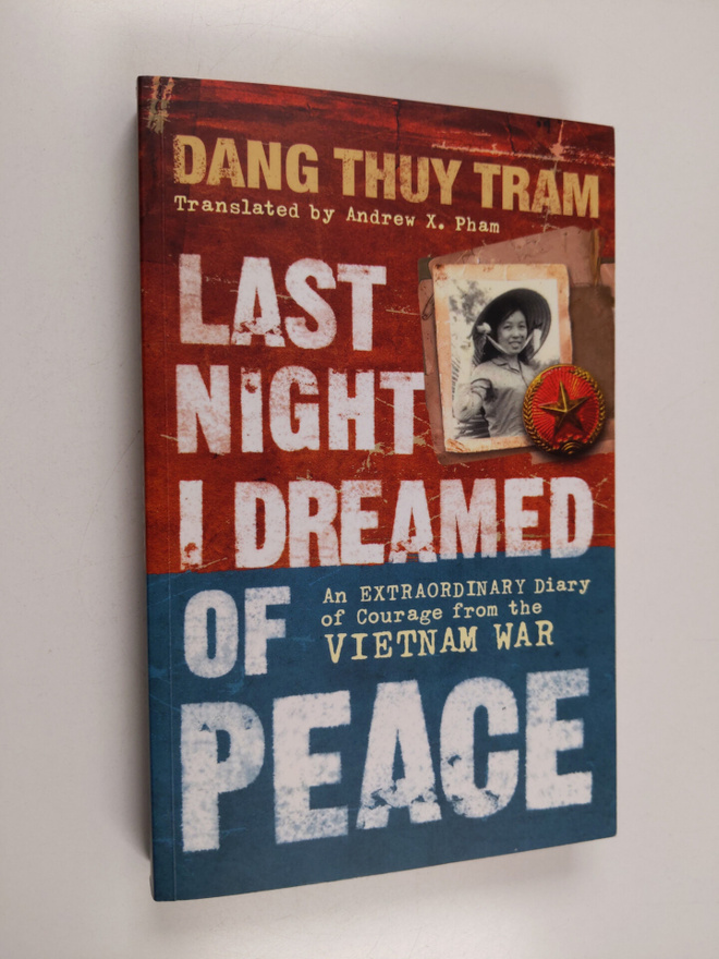 Thuy Tram Dang : Last night I dreamed of peace