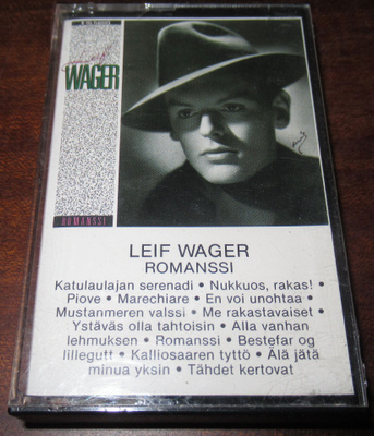Leif Wager: Romanssi c-kasetti Iskelmä