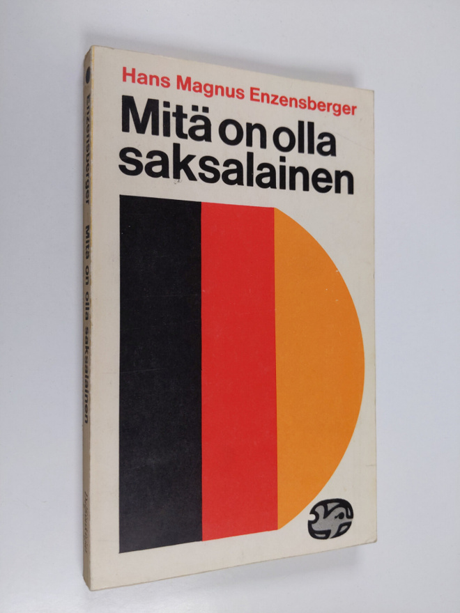 Hans Magnus Enzensberger : Mitä on olla saksalainen