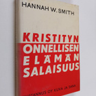 Hannah Whitall Smith : Kristityn onnellisen elämän salaisuus - pikkukuva 1