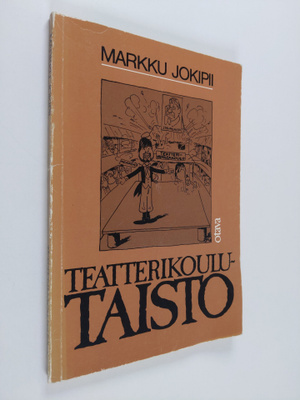 Markku Jokipii : Teatterikoulutaisto