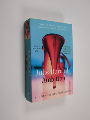 Julie Burchill : Ambition