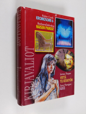 Kirjavaliot. : Kirjavaliot : Robin Cook : Kromosomi 6 ; B...