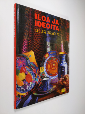 Anneli Airikka-Lammi : Iloa ja ideoita sisustukseen : kir...