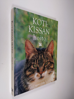 Angela Gair : Kotikissan hoito