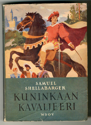 Samuel Shellabarger: Kuninkaan kavaljeeri