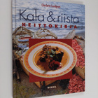 Charlotte Lundgren : Kala & riista : keittokirja - pikkukuva 1