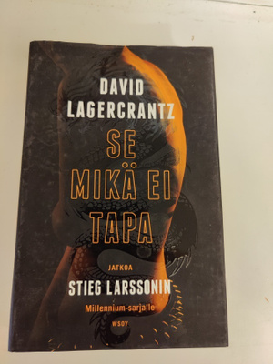 David Lagercrantz; Se mikä ei tapa