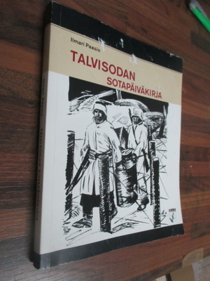 ILMARI PAASIO - talvisodan sotapäiväkirja ( JR 11