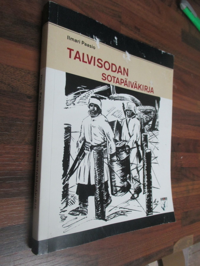 ILMARI PAASIO - talvisodan sotapäiväkirja ( JR 11