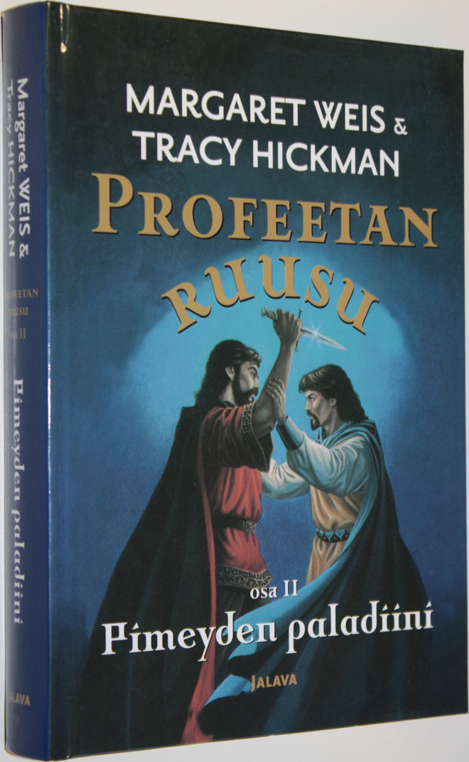 Margaret Weis : Profeetan ruusu Osa 2, Pimeyden paladiini