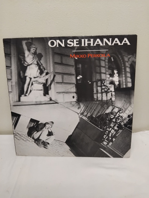 PERKOILA: ON SE IHANAA -LP