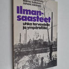 Antti J. Häkkinen : Ilmansaasteet - uhka terveydelle ja y... - pikkukuva 1