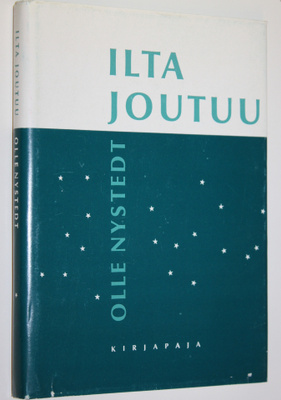 Olle Nystedt : Ilta joutuu