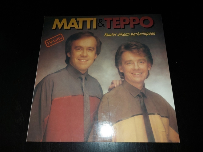 MATTI ja TEPPO - KUULUT AIKAAN PARHAINPAAN . LP
