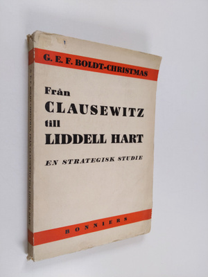 G. E. F. Boldt-Christmas : Från Clausewitz till Liddell H...