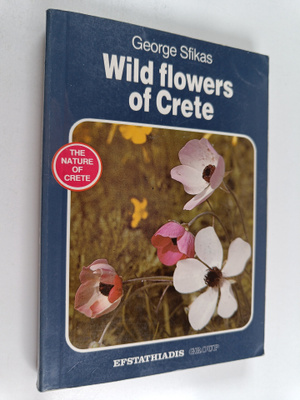 George Sfikas : Wild flowers of Crete