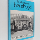 Carl-Gustav Holdar ym. : På jakt efter en hembygd - Studi... - pikkukuva 1