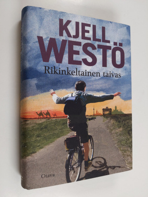 Kjell Westö : Rikinkeltainen taivas