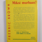 Fredric Brown : Miksi murhaan? - pikkukuva 2