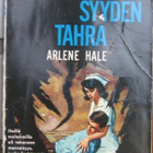 Lepohetki 5. Arlene Hale: Menneisyyden tahra. 133 s. - pikkukuva 1