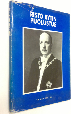 Risto Ryti : Risto Rytin puolustus