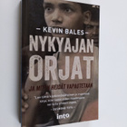 Kevin Bales : Nykyajan orjat ja miten heidät vapautetaan - pikkukuva 1