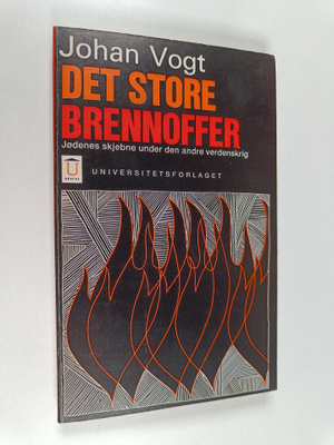 Johan Vogt : Det store brennoffer