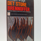 Johan Vogt : Det store brennoffer - pikkukuva 1