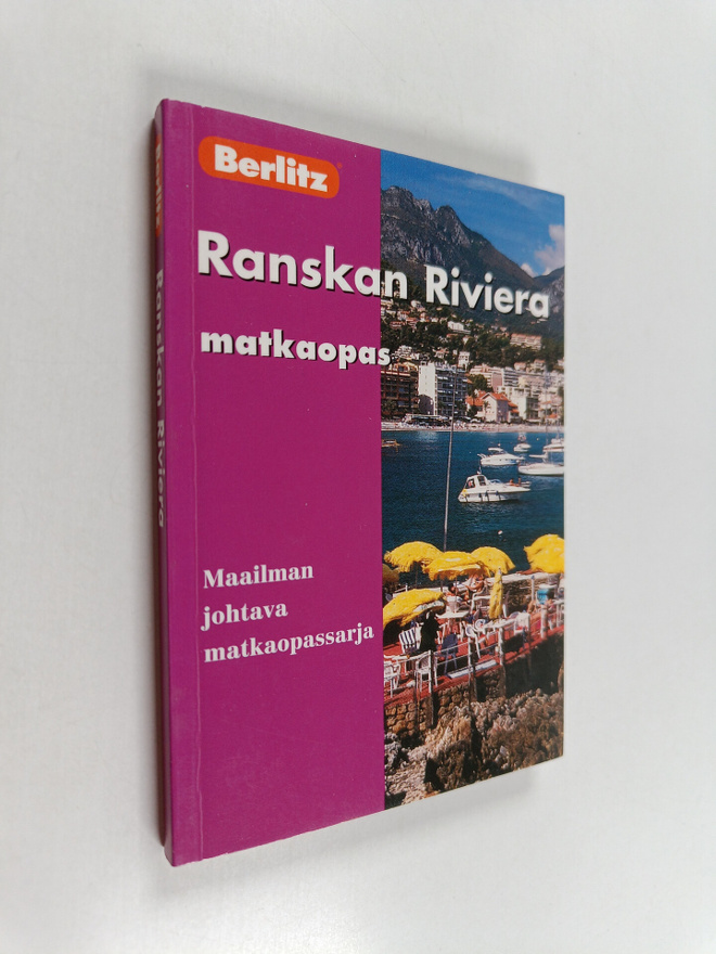 Suzanne Patterson : Ranskan Riviera = (Cote d'Azur)