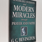 G. C. Bevington : Remarkable Incidents and Modern Miracle... - pikkukuva 1