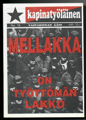 Kapinatyöläinen: Vastarinnan ääni 19 