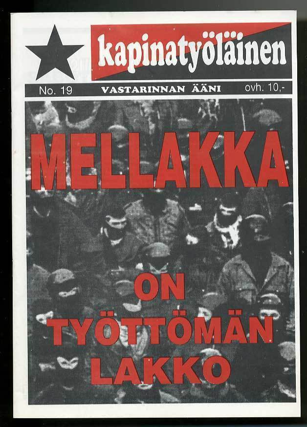 Kapinatyöläinen: Vastarinnan ääni 19 