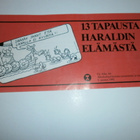 13 tapausta Haraldin elämästä - tietoiskulehdykkä, Alko 1992 - pikkukuva 1