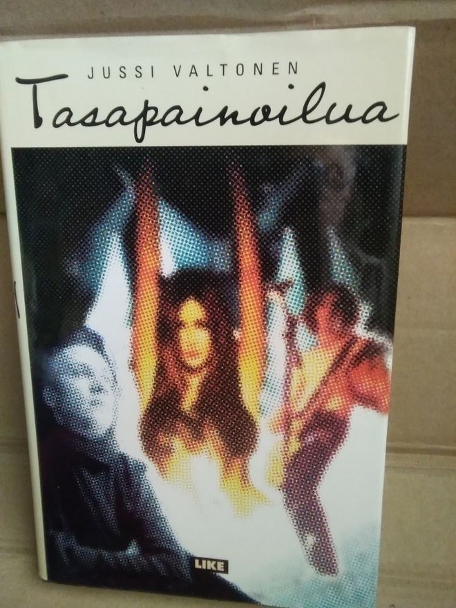 Jussi Valtonen: Tasapainoilua