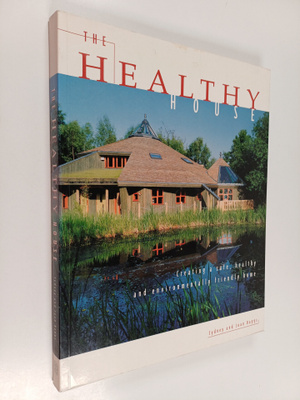 S. Baggs : The healthy house