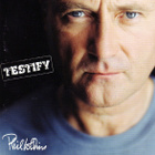 Phil Collins • Testify CD - pikkukuva 1