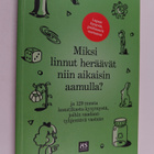 Miksi linnut heräävät niin aikaisin aamulla? Ja 129 muuta... - pikkukuva 1