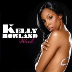 Kelly Rowland - Work (CD)