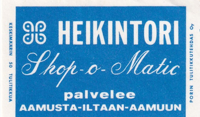 HEIKINTORI, Shop - o- Matic ,   s85